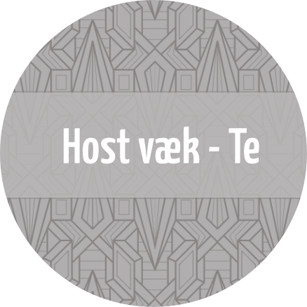 Host væk te